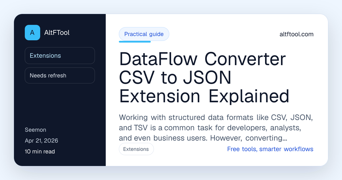 DataFlow Converter CSV to JSON Extension Explained