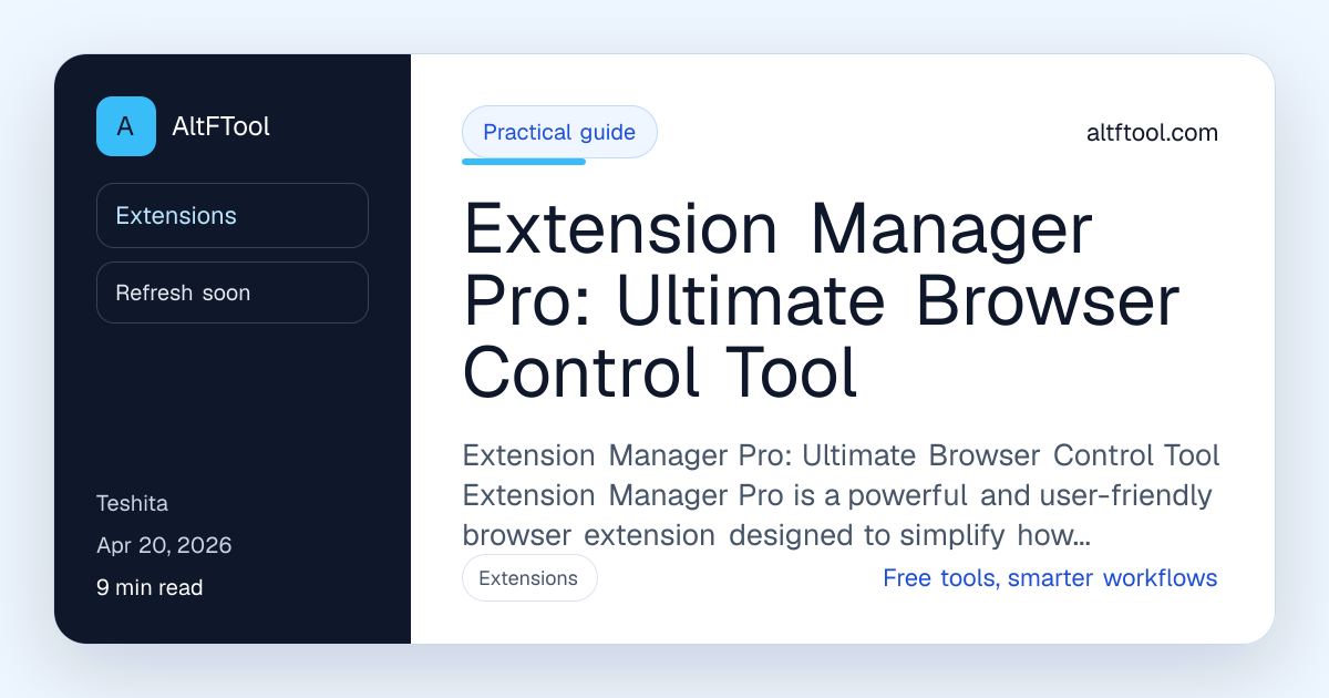Extension Manager Pro: Ultimate Browser Control Tool