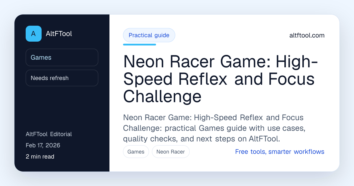 Neon Racer Game: High-Speed Reflex and Focus Challenge - AltFTool Blog